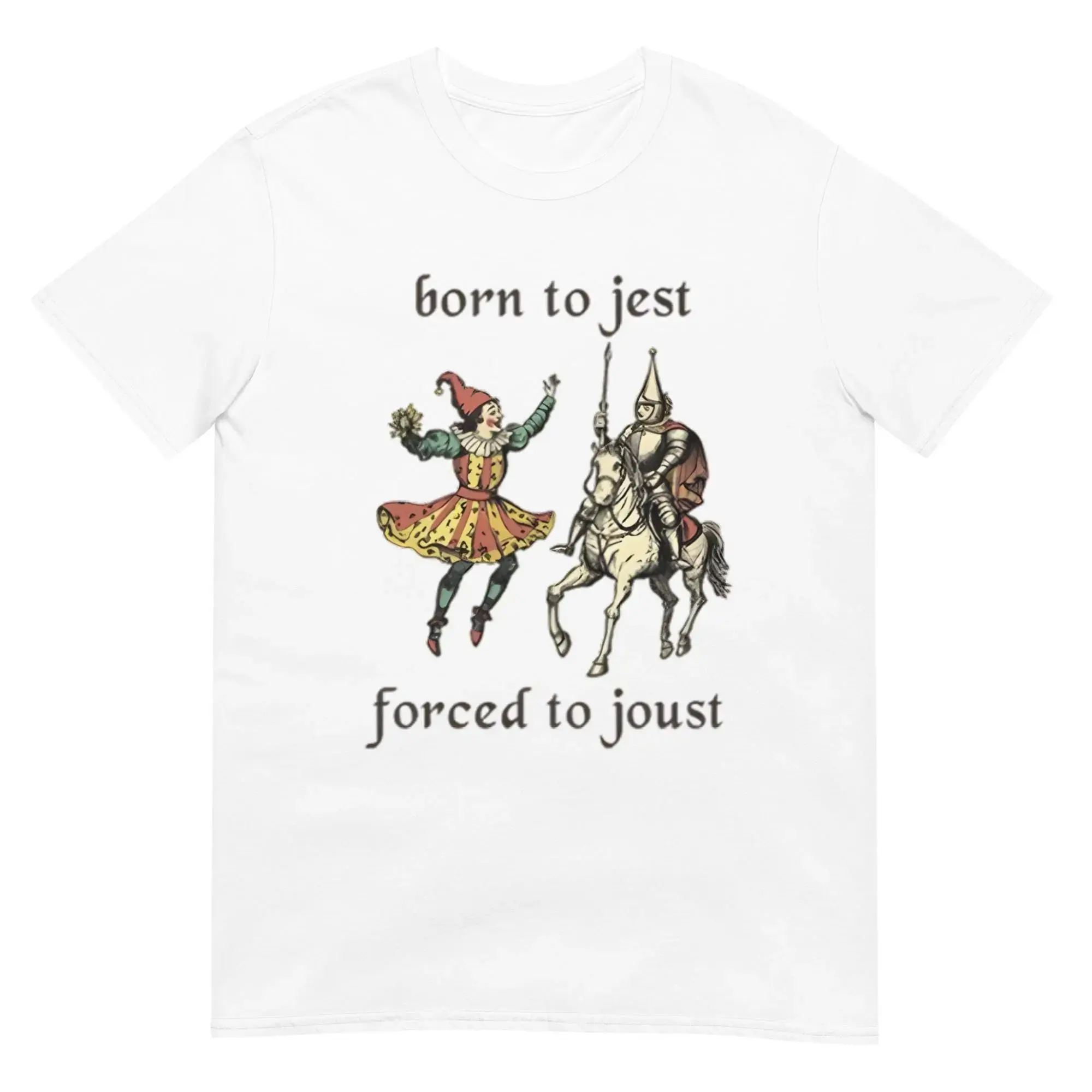 Born to Jest Forced to Joust Shirt, Funny Medieval Jester Tee for Renaissance Festival or Costume Gift