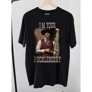 Im Your Huckleberry T-Shirt, Tombstone Doc Holliday Graphic Shirt, Val Kilmer, Vintage Old Western Tee, Western, Memorabilia Merch Unisex Womenswear Fabric Top Printed Tshirt
