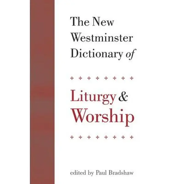 USED Book - The New Westminster Dictionary of Liturgy and Worship (Hardcover) - english