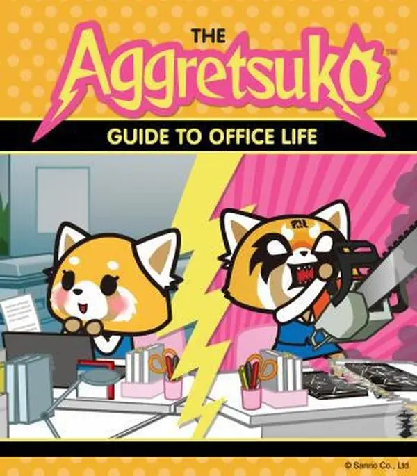 USED Book - The Aggretsuko Guide to Office Life: (Sanrio Book, Red Panda Comic Character, Kawaii Gift, Quirky Humor for Animal Lovers) by Sanrio (Paperback) - english