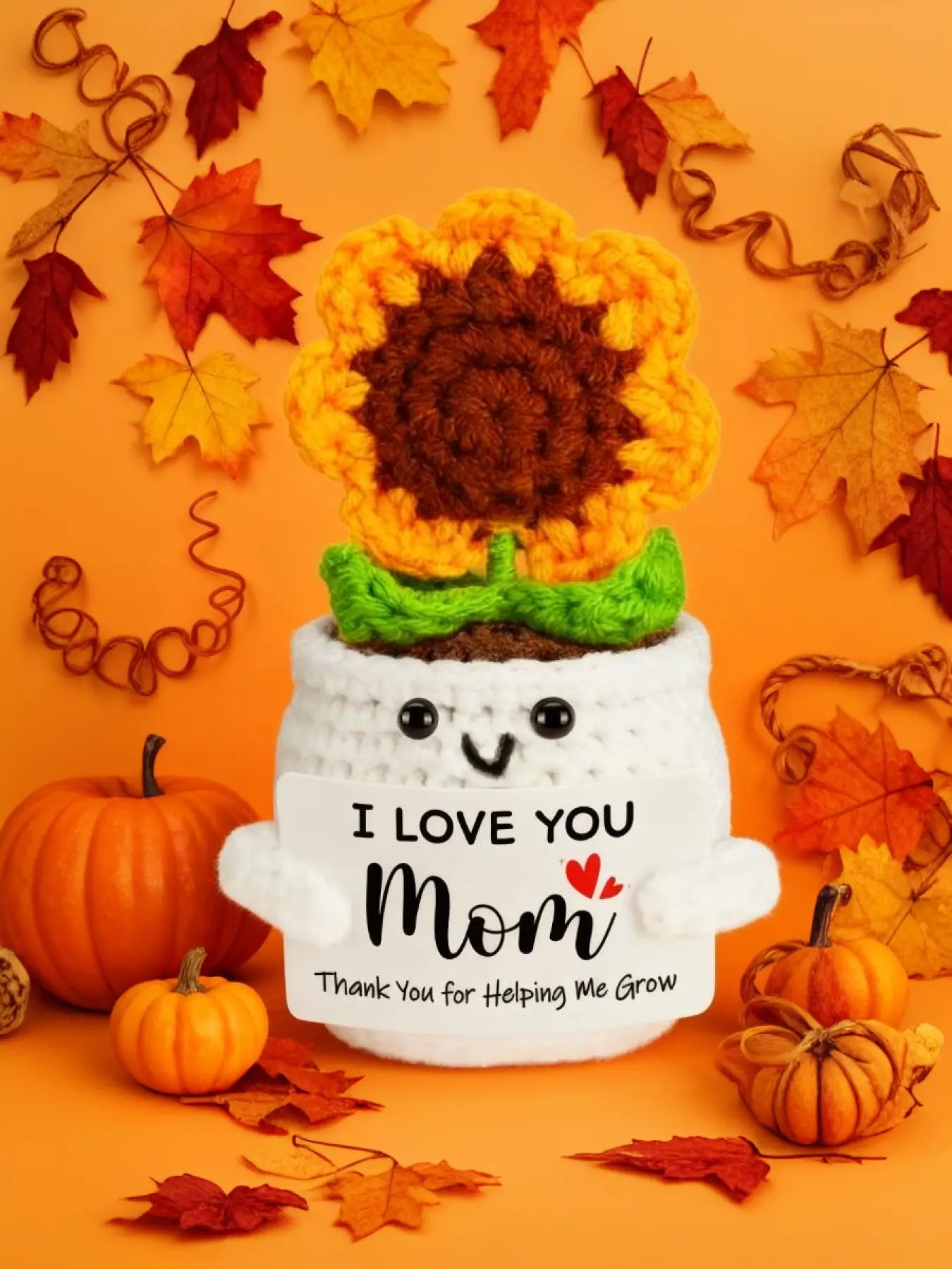 Mom's Birthday - Mom, I love you! Handmade funny and cute crochet sunflower, a birthday gift for mothers, Mother's Day, Christmas stocking stuffing, a Christmas gift for daughters and sons, and a Thanksgiving gift.