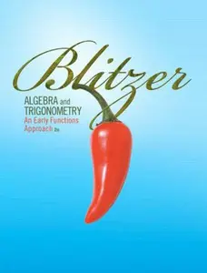 USED-Algebra and Trigonometry: An Early Functions Approach (2nd Edition) by Robert F. Blitzer (Hardcover)