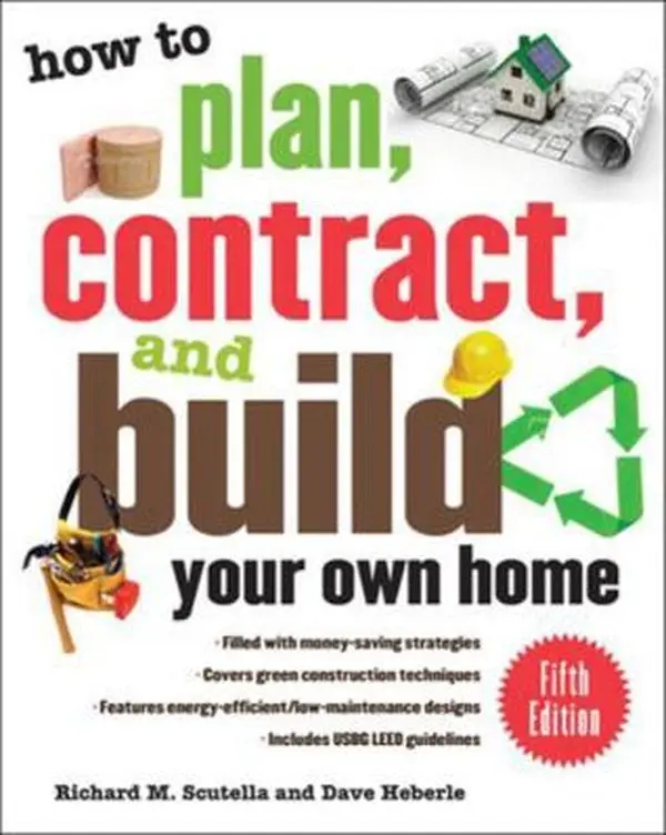 USED Book - How to Plan, Contract, and Build Your Own Home by Scutella, Richard M. (Paperback) - english