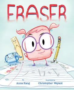 USED-Eraser by Kang, Anna (Hardcover)