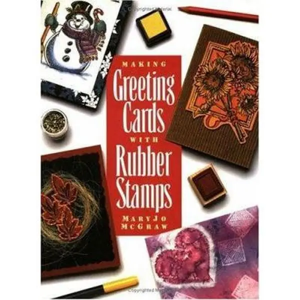 USED Book - Making Greeting Cards With Rubber Stamps by Maryjo McGraw (Paperback) - english