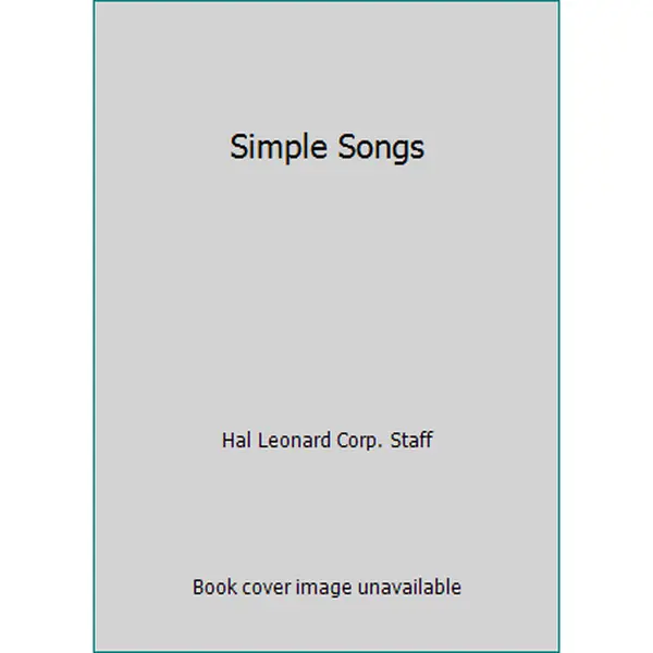 USED Book - Simple Songs by Hal Leonard Corp. Staff (Spiral-bound) - English