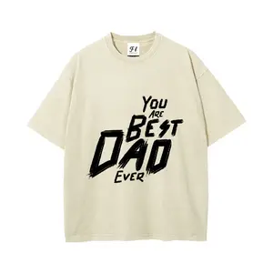 You Are Best Dad Ever Washable Direct-to-Garment Tee - 260g Heavyweight Cotton Vintage Streetwear Father's Day Gift Shirt
