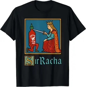 100% Cotton Sir Racha | Sriracha Pun Meme for Foodies Spicy Sauce Lovers T-Shirt