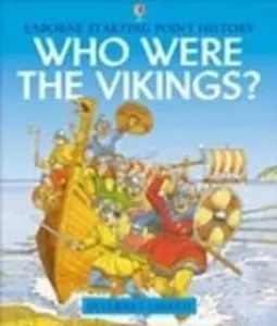 USED-Who Were the Vikings Internet-Linked (Starting Point History) by Phil Roxbee (Unknown)