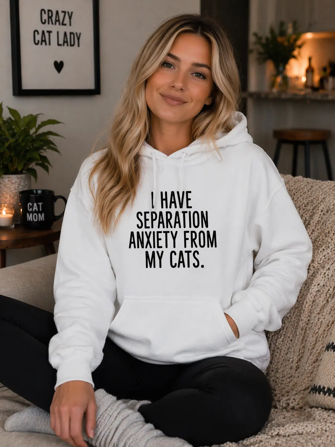 I Have Separation Anxiety From My Cats Graphic Hoodie Soft Smooth Stylish 50% Cotton 50% Polyester Double Lined Hood Matching Drawcord Quarter Turned Body