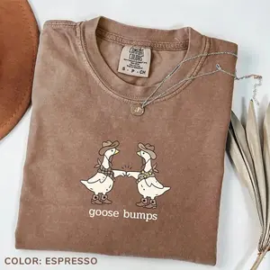 Comfort Colors Goose Bumps Western T-shirt Silly Goose Funny Goose Lover Tee Goose Couple Clothing Sarcastic Cowboy - TrendWear USA