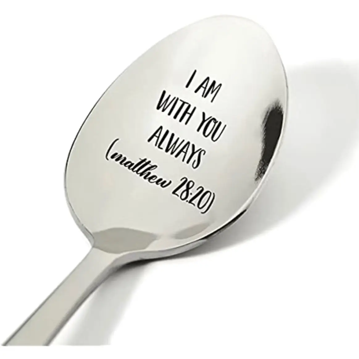 ”I am always with you Matthew 28:20” Christian Encouraging, metal, teaspoon. H 7.5” X W 1” Christian, Cancer Survivor, Abuse Survivor, Sister, Husban, Wife, Best Friend, Child, Housewarming, Co Worker