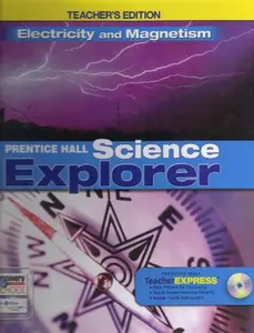 USED-Electricity and Magnetism (Prentice Hall Science Explorer), Teacher's Edition by Camille L. Wainwright (Hardcover)