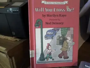 USED-Will You Cross Me? (An Early I Can Read Book) by Marilyn Kaye (Hardcover)