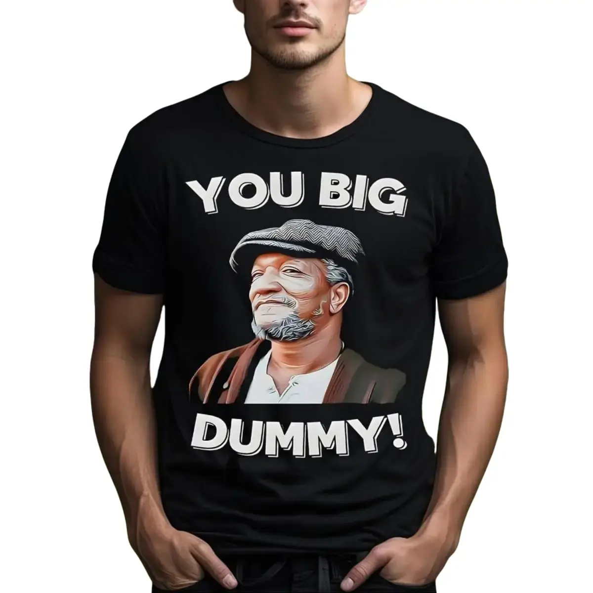 Cotton You Big Dummy T-Shirt Vintage 80s Son In Sanford City Funny Meme T-Shirt Redd Foxx You Big Dummy Sanford And Son Adult T-Shirt
