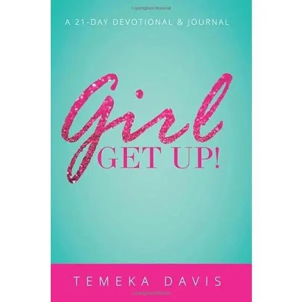 USED Book - Girl Get Up!: 21 Day Devotional and Journal by Temeka Davis (Paperback) - english