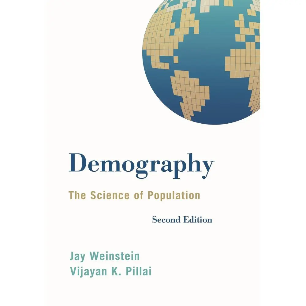 USED-Demography: The Science of Population by Weinstein, Jay (Paperback)