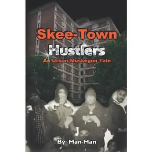 USED-Skee-Town Hustlers by Man- Man (Paperback)
