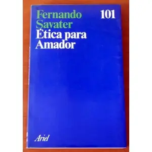 USED-Etica para Amador (Ariel) (Spanish Edition) by Fernando Savater (Paperback)