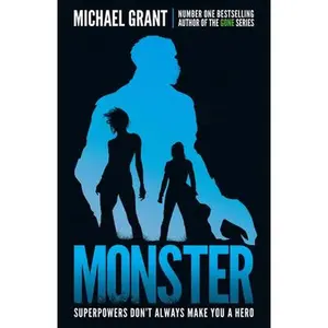 USED-Monster: The GONE series may be over, but it's not the end of the story (The Monster Series) [Paperback] [Oct 19, 2017] Michael Grant by Michael Grant (Paperback)