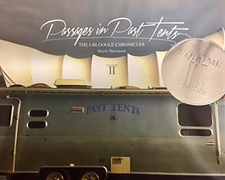 USED Book - Passages in Past Tents Volume II by Bayne Stevenson (Hardcover)