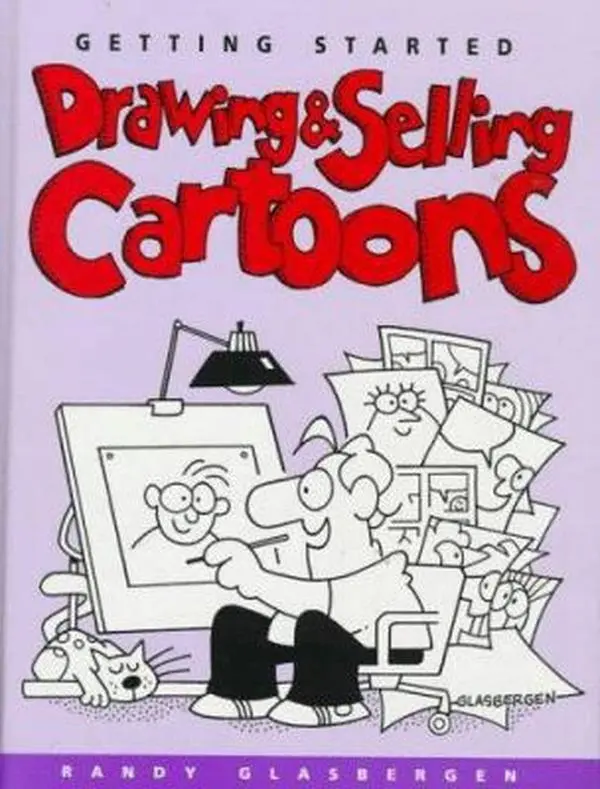 Used Hardcover Book - Getting Started Drawing & Selling Cartoons by Randy Glasbergen (English) - for Sketching Cartoon Drawings, Creating Characters & Developing Funny Ideas