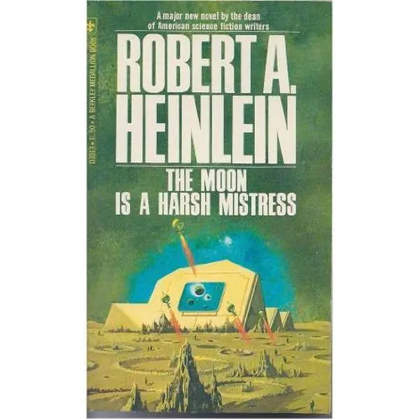 USED Book - The Moon Is A Harsh Mistress by Robert A. Heinlein (Paperback) - english
