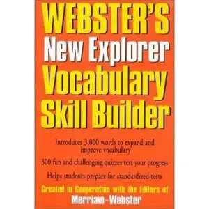 USED-Webster's New Explorer Vocabulary Skill Builder by Merriam-Webster (Hardcover)
