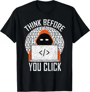 Cybersecurity Gift: Think Before You Click Summer Casual Shortsleeve Cotton T-Shirt