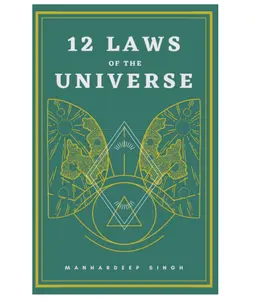 12 Laws of the Universe