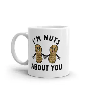 Im Nuts About You Mug Funny Peanut Couple Pun Graphic Novelty Coffee Cup - 11oz Funny Coffee Mugs Ceramic Printed Drinkware Cup