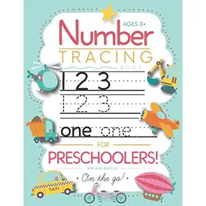 Number Tracing Book for Preschoolers and Kids Ages 3-5: Trace Numbers Practice Workbook for Pre K, Kindergarten and Kids Ages 3-5 (Math Activity Book) Paperback – April 15, 2018