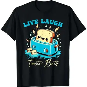 [100% Cotton] Whimsical Live Laugh Toaster Bath Graphic T-Shirt