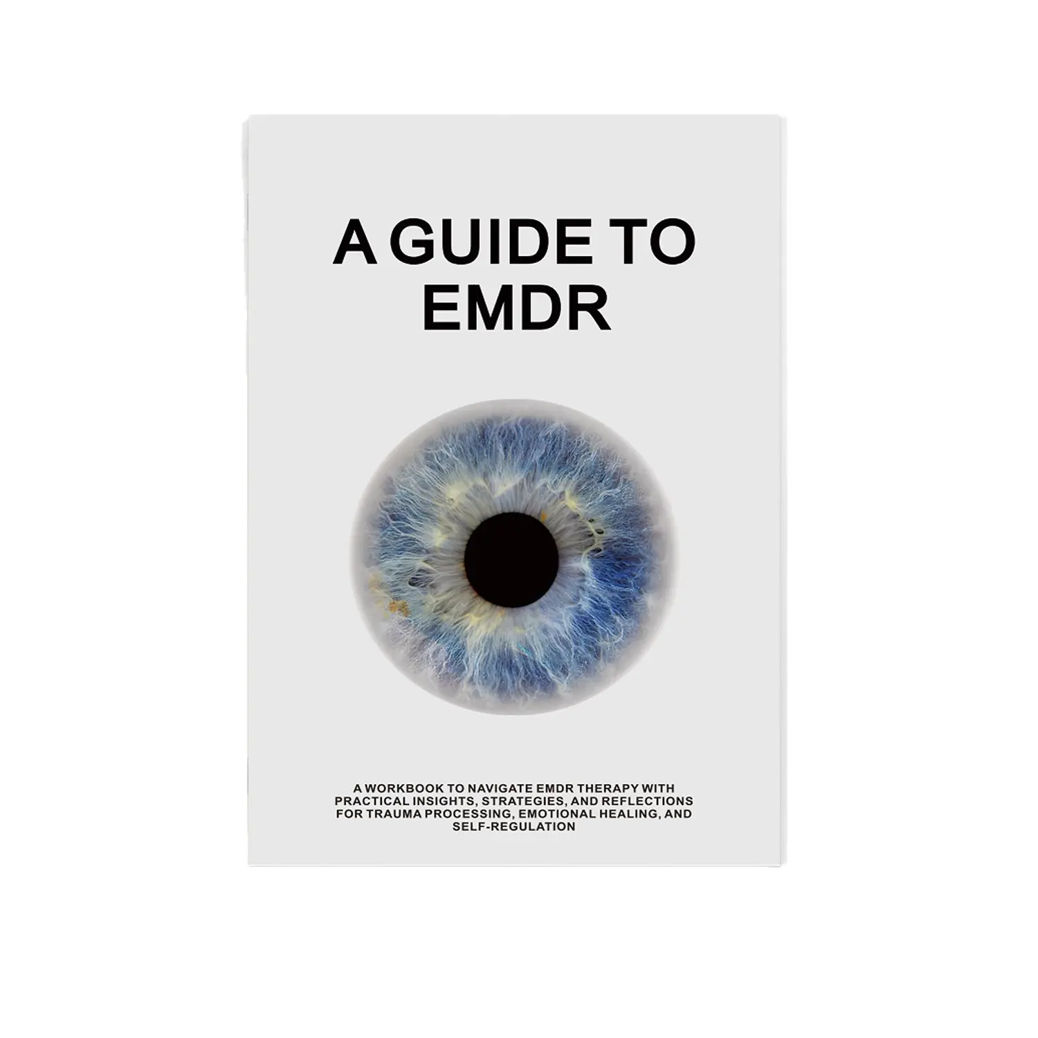 Emdr Book Eye Movement Technique Guide, Emdr Techniques, Creative Minimalist Style, A5 Size, Essential Resource for Emdr Practitioners and Learners