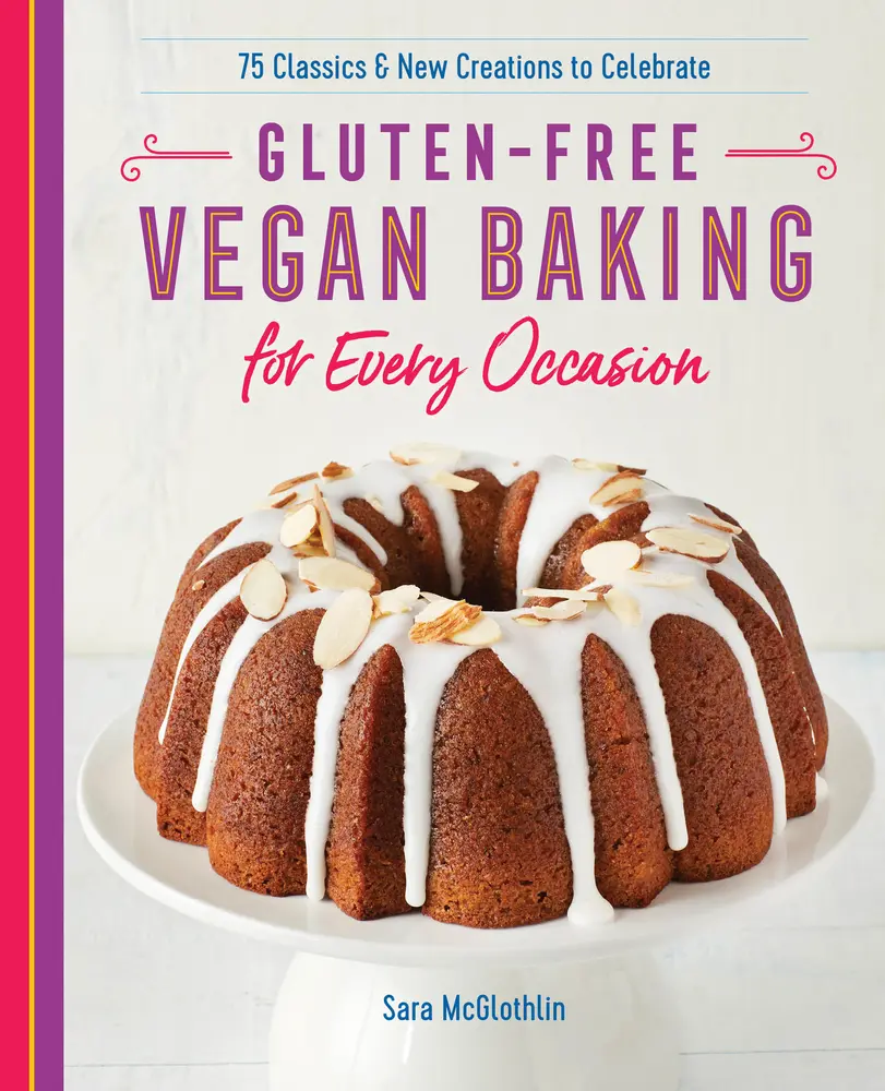 USED-Gluten-Free Vegan Baking for Every Occasion: 75 Classics and New Creations to Celebrate by McGlothlin, Sara (Paperback)
