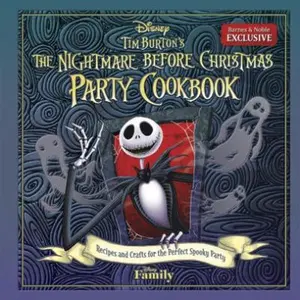 USED-Tim Burton's The Nightmare Before Christmas Party Cookbook: Recipes and Crafts for the Perfect Spooky Party (Exclusive) by Tim Burton (Hardcover)