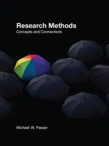 USED-Research Methods: Concepts and Connections by Michael Passer (Hardcover)