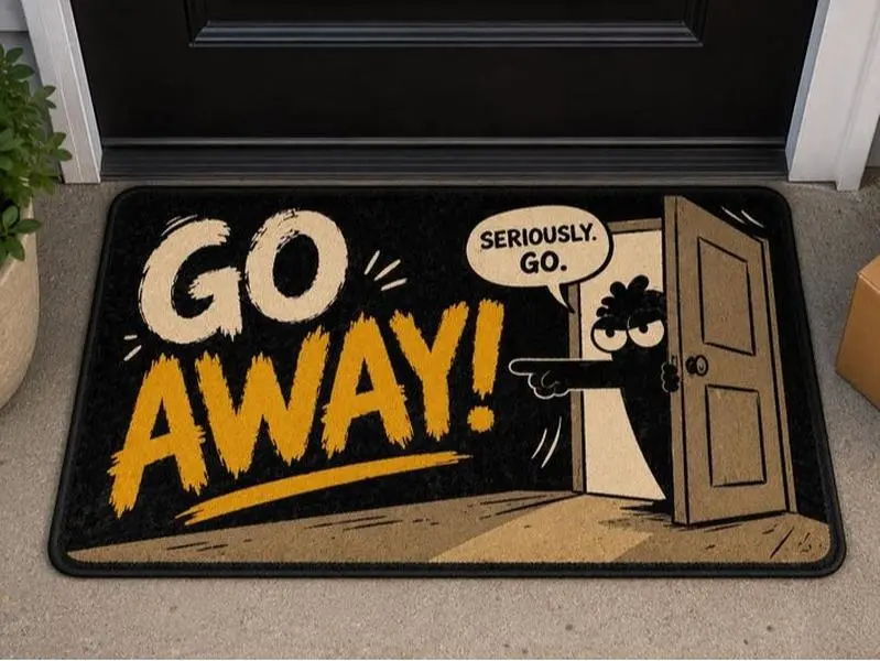 Go Away! Doormat | Funny Door Mat, 'Seriously. Go" Rubber Doormat