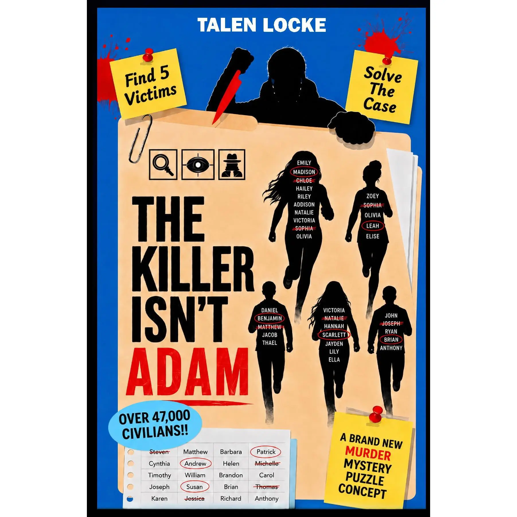 Mystery Book: The Killer Isn't Adam - 47,000 Civilians, 60+ Clues, 5 Victims, 1 Killer