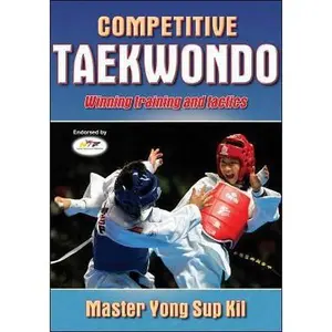 USED-Competitive Taekwondo by Yong Kil (Paperback)