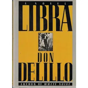 USED-Libra by Don DeLillo (Hardcover)