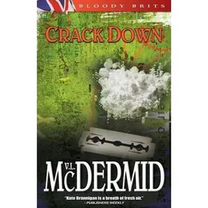 USED-Crack Down: A Kate Brannigan Mystery by Val McDermid (Paperback)