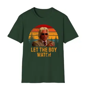 Let the Boy Watch Shirt, Eastbound and Down t-shirt, Vintage Movie Shirt, Movie Fan Tee, Comfy and Quality, Graphic Tee