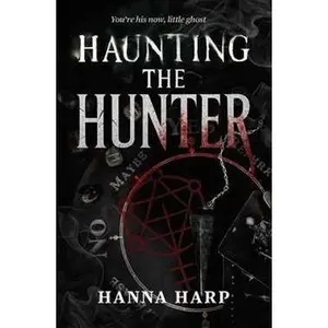 HAUNTING THE HUNTER [Tradepaper]