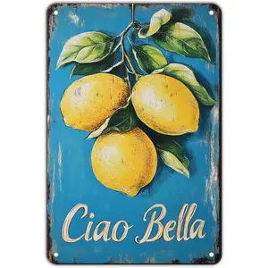 Fresh Lemon Metal Sign Vintage Ciao Bella Lemon Tree Aluminum Tin Sign Home Kitchen Garden Coffee Office Wall Decor Poster 12x8 Inch 2025 fashion Winter Landscape Canvas