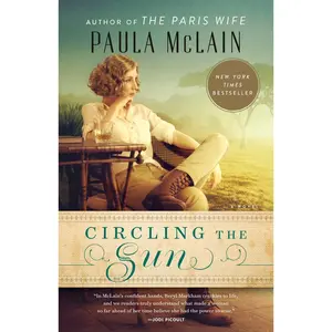 USED-Circling the Sun by Paula McLain (Paperback)