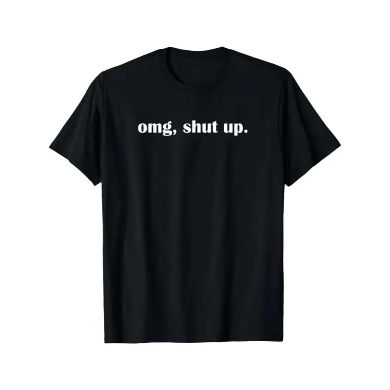 OMG Shut Up" Humorous Graphic Tee - 100% Cotton, Comfortable Short Sleeve Crew Neck T-Shirt for Men