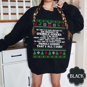 She Brought Me Sprinkle Cookies Ugly Christmas Sweater, RHONJ Sweatshirt, RHONJ Shirt, Bravo Gift, Real Housewives Gift, RHONJ Quotes Shirt