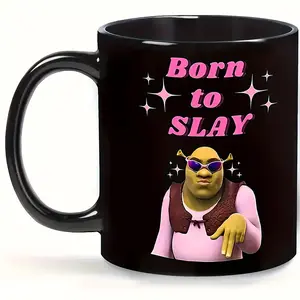 Shrek Character Design Travel Coffee Mug Funny Creative Born To Slay Ceramic Coffee Cup for Home Office Use Gift for Friends 1 Count