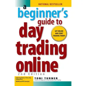 A Beginner's Guide to Day Trading Online (2nd edition) Paperback – January 19, 2007
